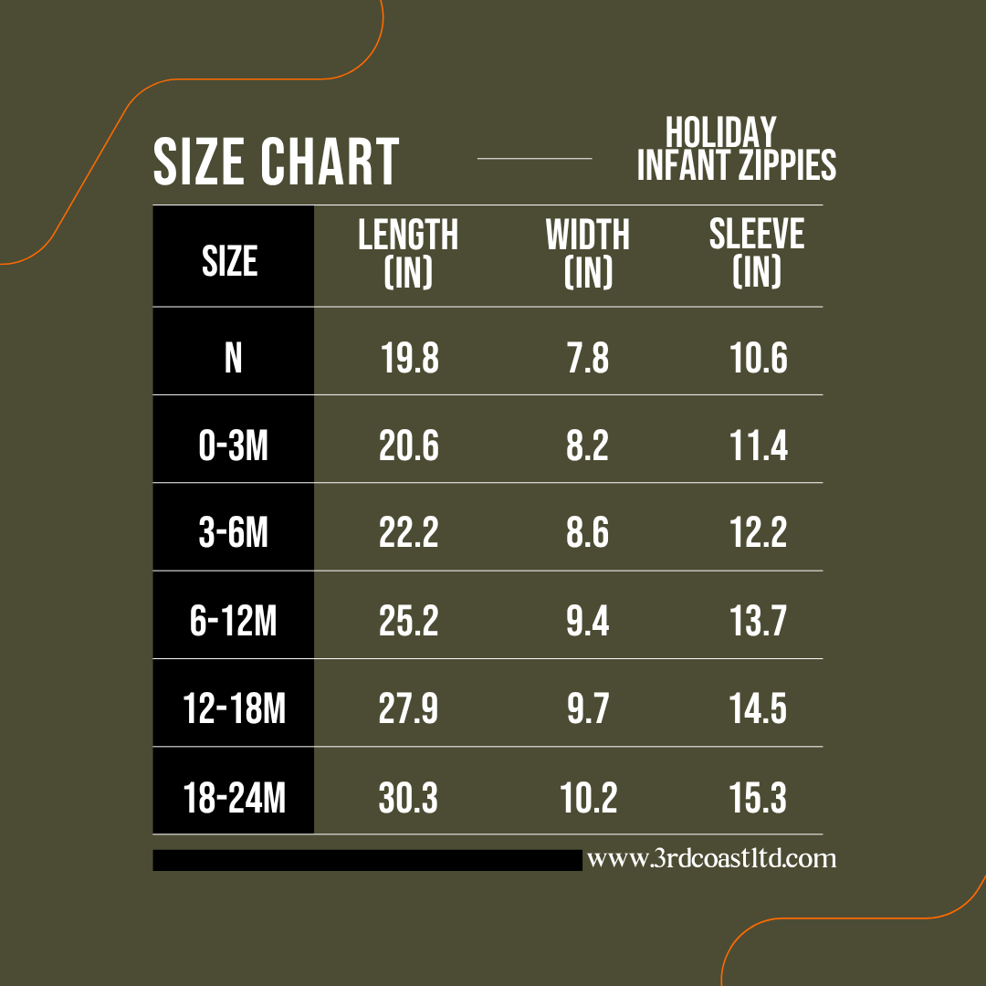 Size chart for Holiday Infant Zippies with dimensions in inches.